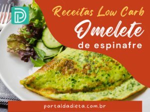 Receitas Low Carb - omelete de espinafre