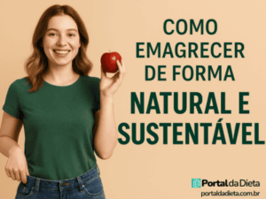Como Emagrecer de Forma Natural e Sustentável