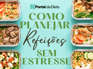 Como Planejar Refeições Sem Estresse